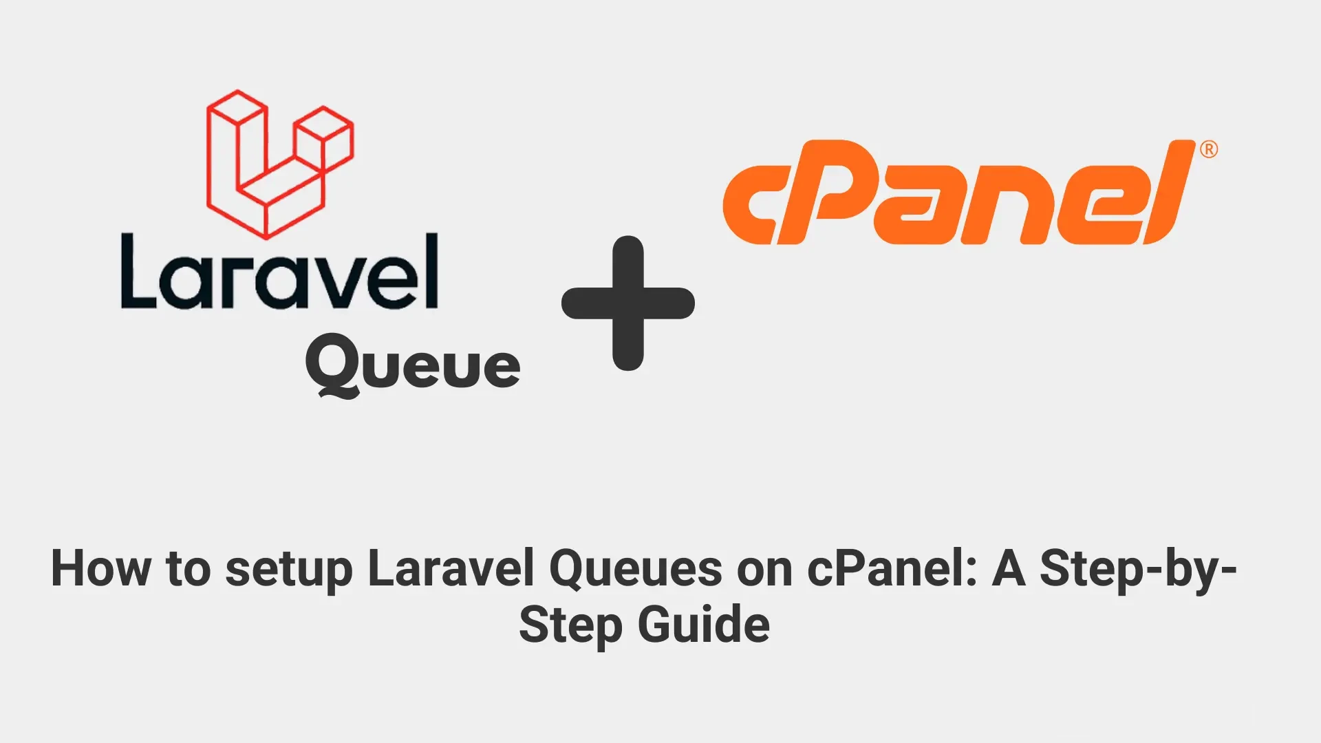 How to setup Laravel Queues on cPanel: A Step-by-Step Guide | Kamlesh Paul