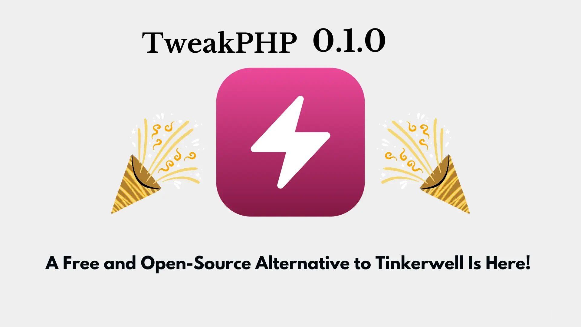 TweakPHP 0.1.0 Beta: A Free and Open-Source Alternative to Tinkerwell Is Here!  